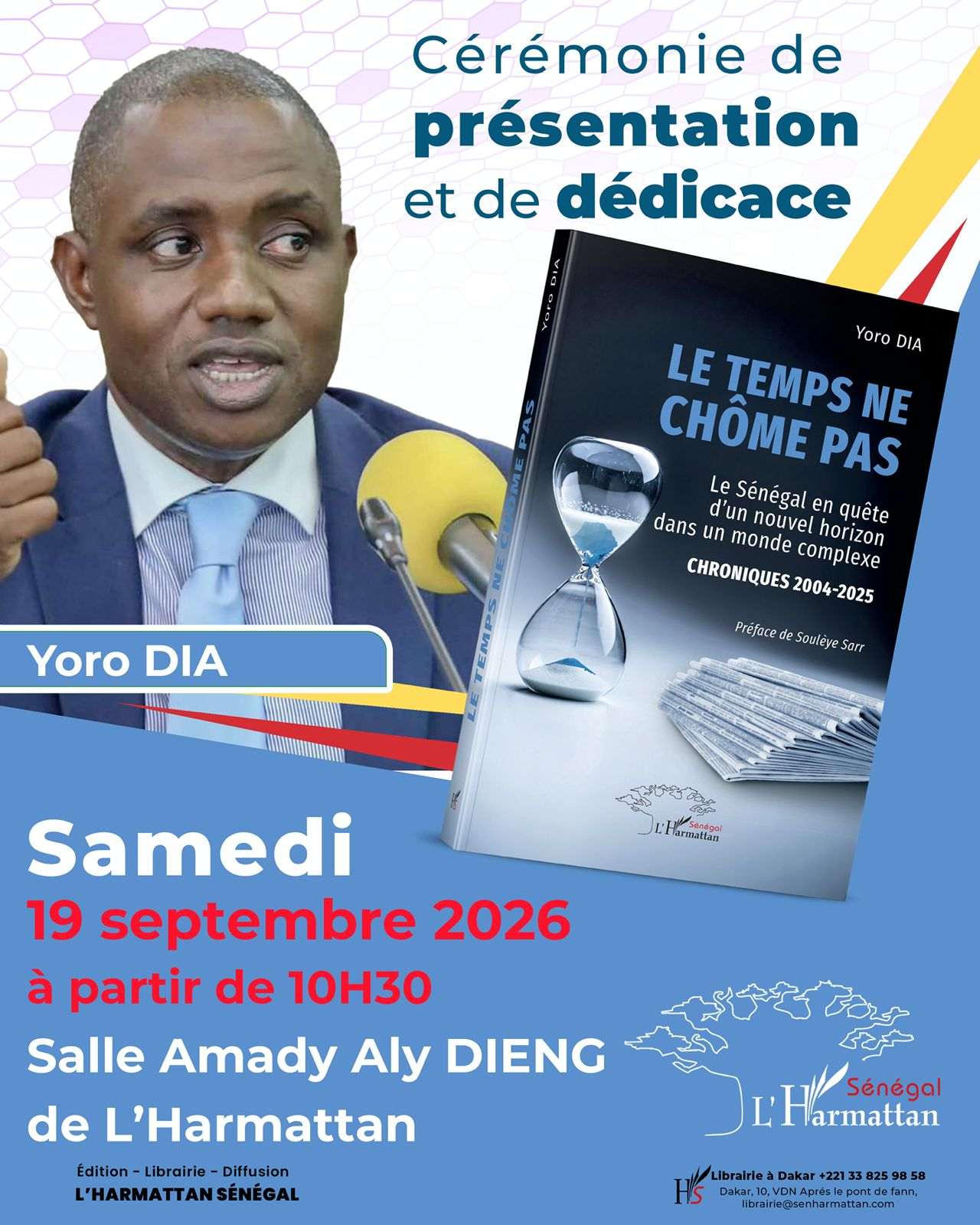 PRESENTATION DU LIVRE « LE TEMPS NE CHÔME PAS » par Dr Yoro Dia